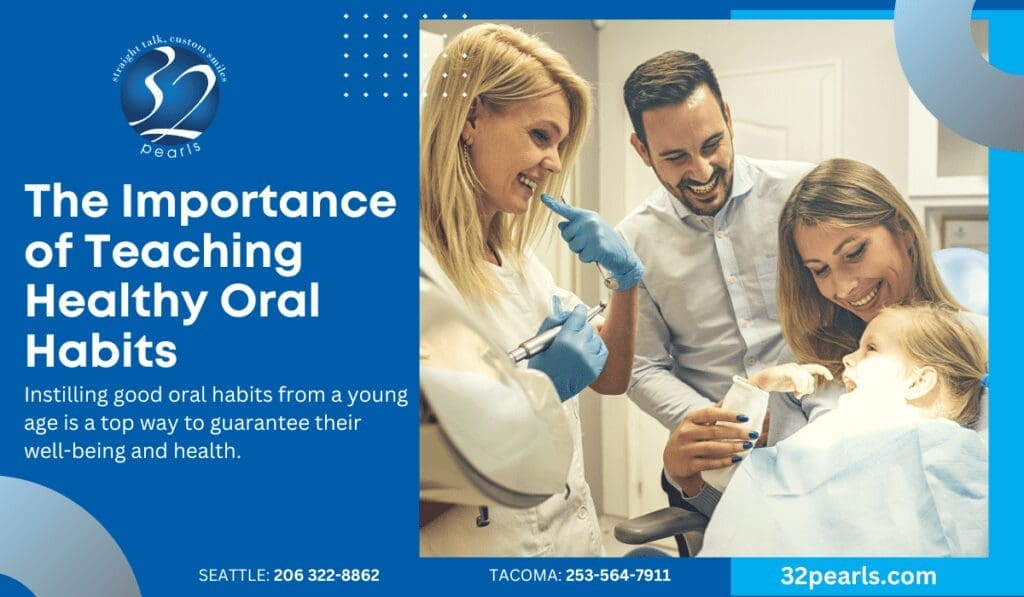 The Importance of Teaching Healthy Oral Habits
