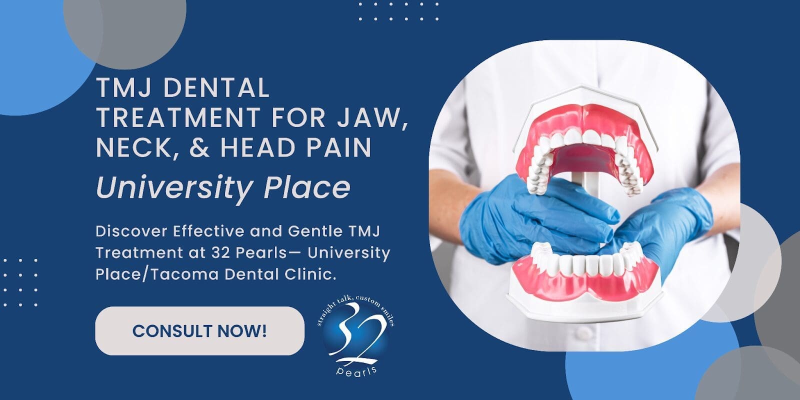 University Place - TMJ Dental Treatment for Jaw, Neck, & Head Pain